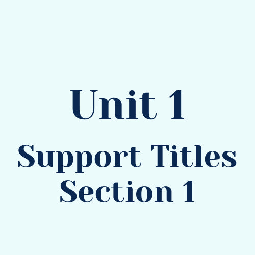 Unit 1 Support Titles (Section 1) w/o SEL Library