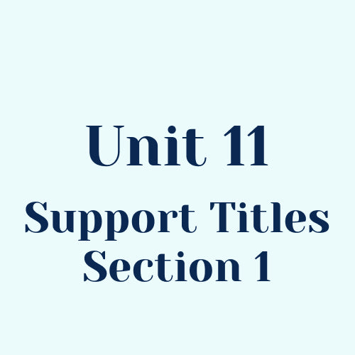 Unit 11 Support Titles (Section 1) w/o SEL Library