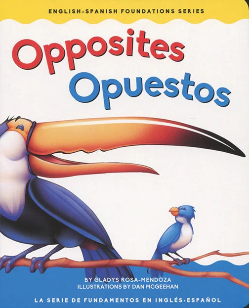 Opposites / Opuestos