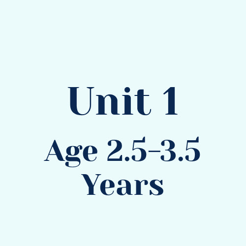 Unit 1 w/o SEL Library Age 2.5-3.5 Years