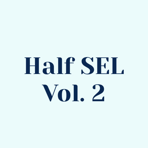 Half Collection SEL Volume 2