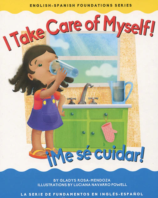 I Take Care of Myself! / Me se cuidar!