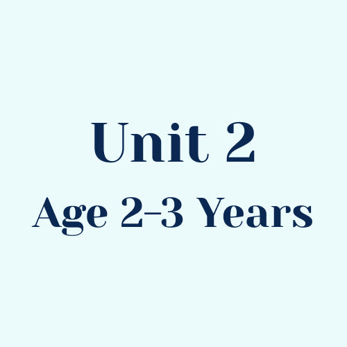Unit 2 w/o SEL Library Age 2-3 Years