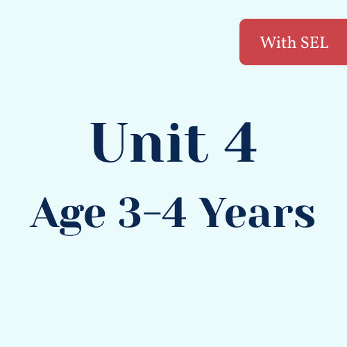 Unit 4 with SEL Library Age 3-4 Years