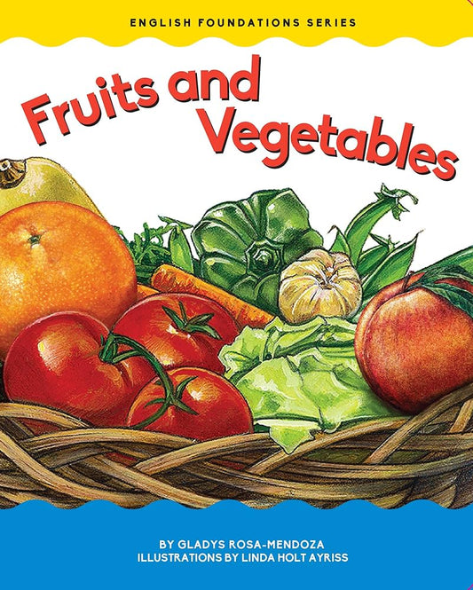 Fruits and Vegetables