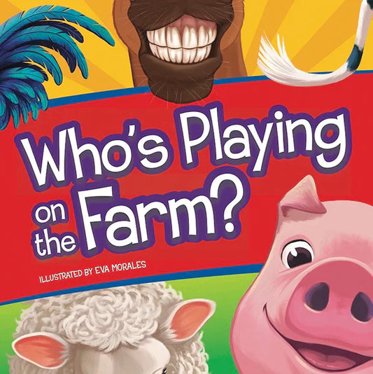 Who's Playing at the Farm
